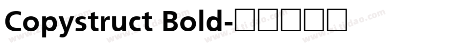Copystruct Bold字体转换